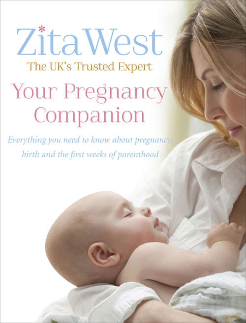 Book cover of Your Pregnancy Companion: Everything you need to know about pregnancy, birth and the first weeks of parenthood