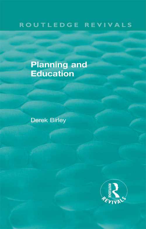 Book cover of Routledge Revivals: Planning and Education (Routledge Revivals)