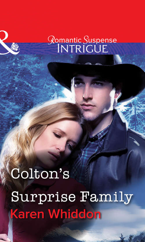 Book cover of Colton's Surprise Family (ePub First edition) (Mills And Boon Intrigue Ser.)