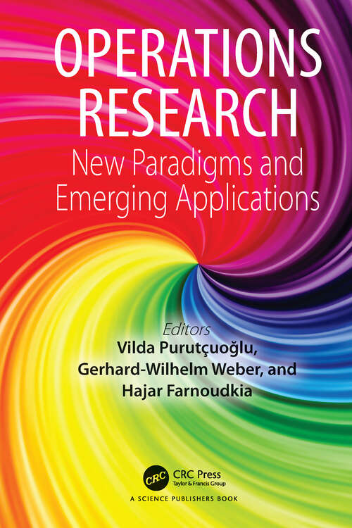 Book cover of Operations Research: New Paradigms and Emerging Applications