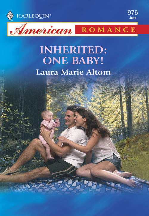 Book cover of Inherited: One Baby! (ePub First edition) (Mills And Boon American Romance Ser.)