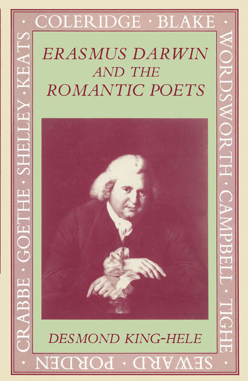 Book cover of Erasmus Darwin and the Romantic Poets (1st ed. 1986)