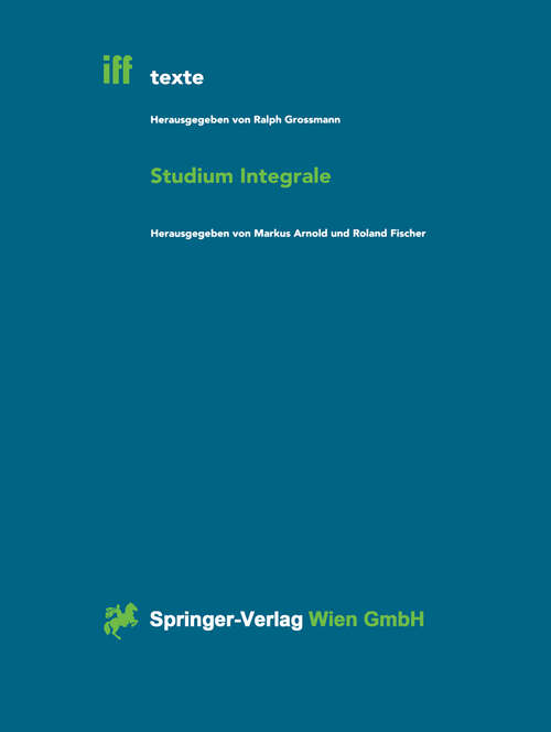 Book cover of Studium Integrale (2000) (iff-Texte #6)