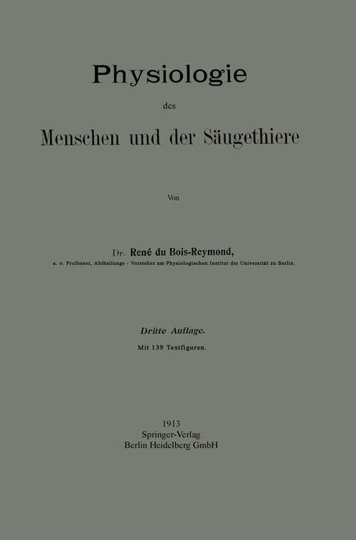 Book cover of Physiologie des Menschen und der Säugethiere (3. Aufl. 1913)