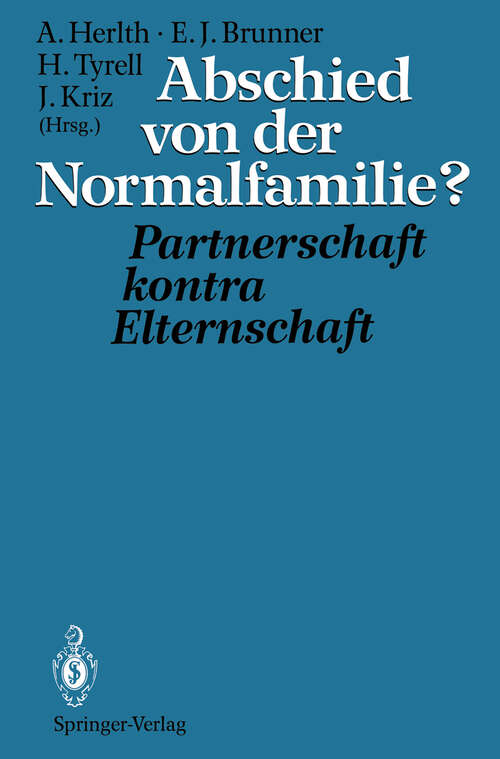 Book cover of Abschied von der Normalfamilie?: Partnerschaft kontra Elternschaft (1994)