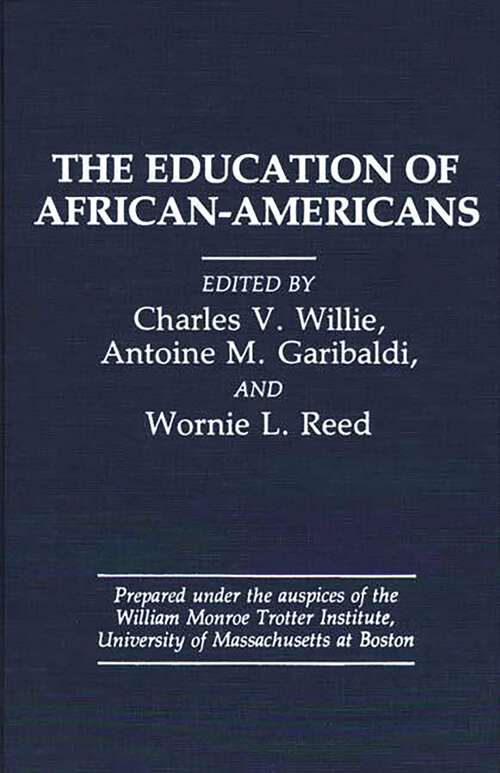 Book cover of The Education of African-Americans