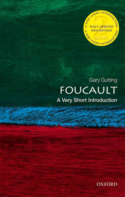 Book cover of Foucault: Science And The History Of Reason (2) (Very Short Introductions)