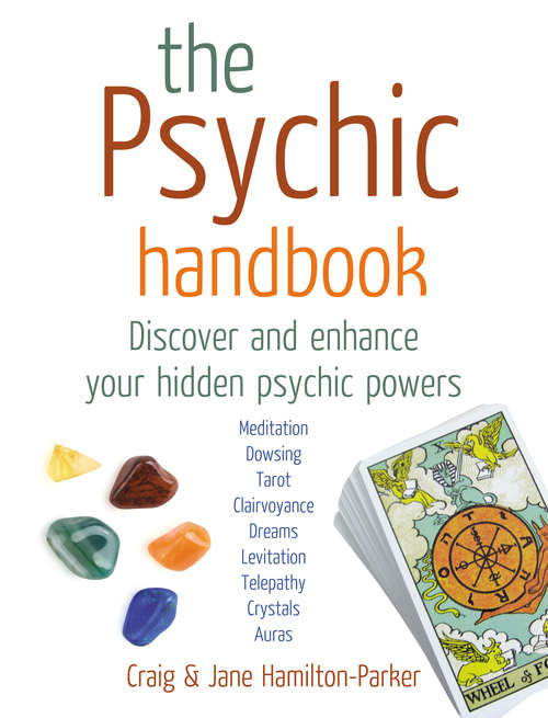 Book cover of The Psychic Handbook: Discover and Enhance Your Hidden Psychic Powers