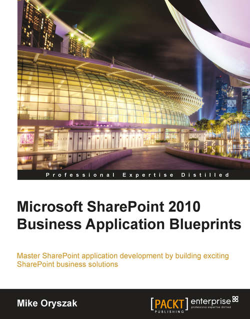 Book cover of Microsoft SharePoint 2010 Business Application Blueprints