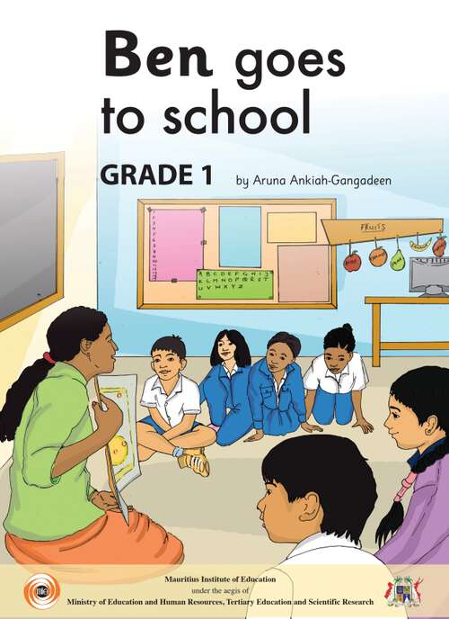 Book cover of Ben Goes To School class 1 - MIE
