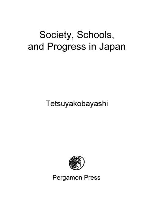 Book cover of Society, Schools, and Progress in Japan