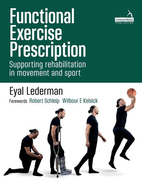 Book cover of Functional Exercise Prescription: Supporting rehabilitation in movement and sport