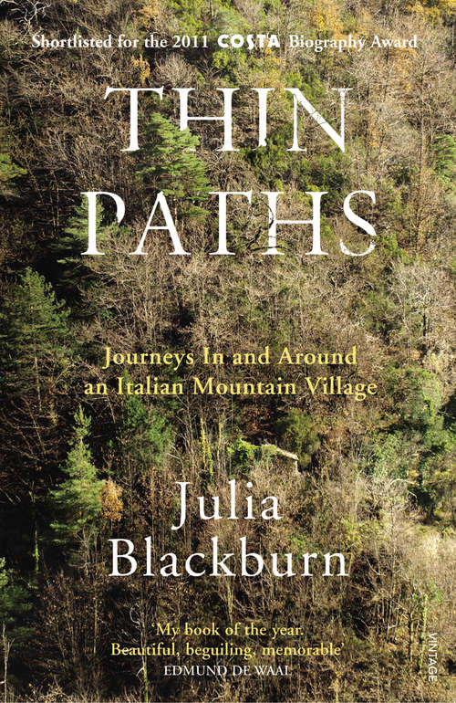 Book cover of Thin Paths: Journeys in and around an Italian Mountain Village