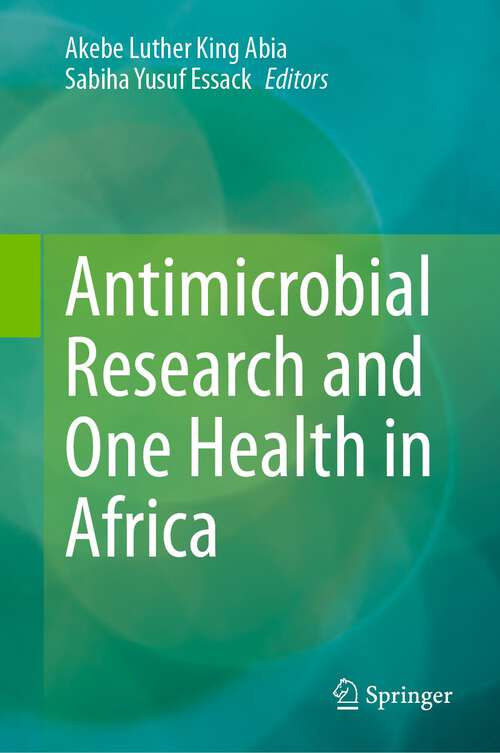 Book cover of Antimicrobial Research and One Health in Africa (1st ed. 2023)