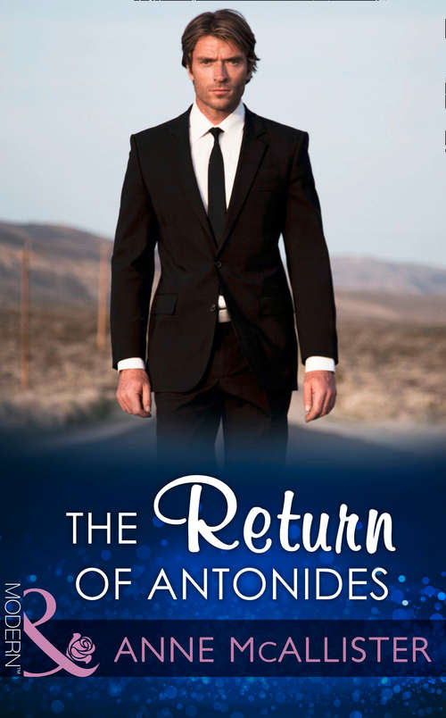 Book cover of The Return Of Antonides: Christmas At The Castello (ePub edition) (Mills And Boon Modern Ser. #1)