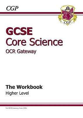 Book cover of GCSE Core Science OCR Gateway Workbook: Higher Level (PDF)