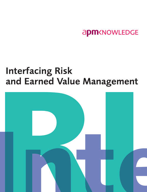 Book cover of Interfacing Risk and Earned Value Management
