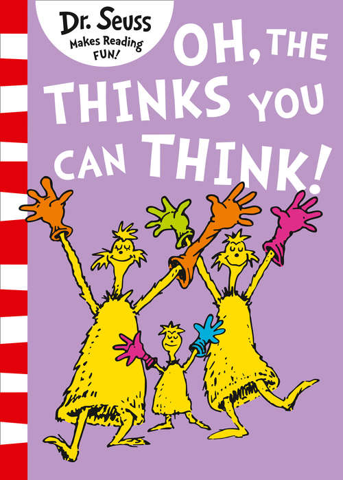 Book cover of Oh, The Thinks You Can Think! (ePub edition) (Dr Seuss - Green Back Book Ser.)