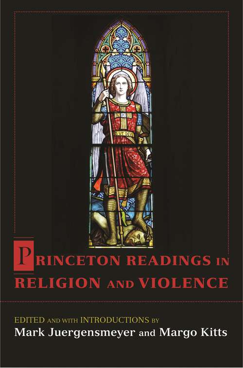 Book cover of Princeton Readings in Religion and Violence