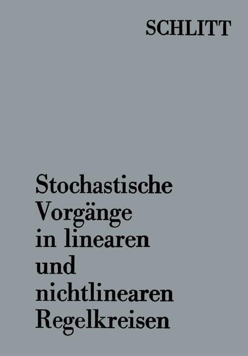 Book cover of Stochastische Vorgänge in linearen und nichtlinearen Regelkreisen (1968)