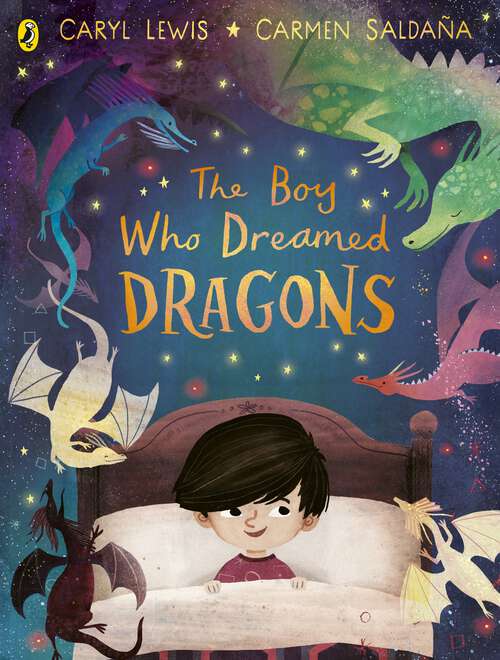 Book cover of The Boy Who Dreamed Dragons