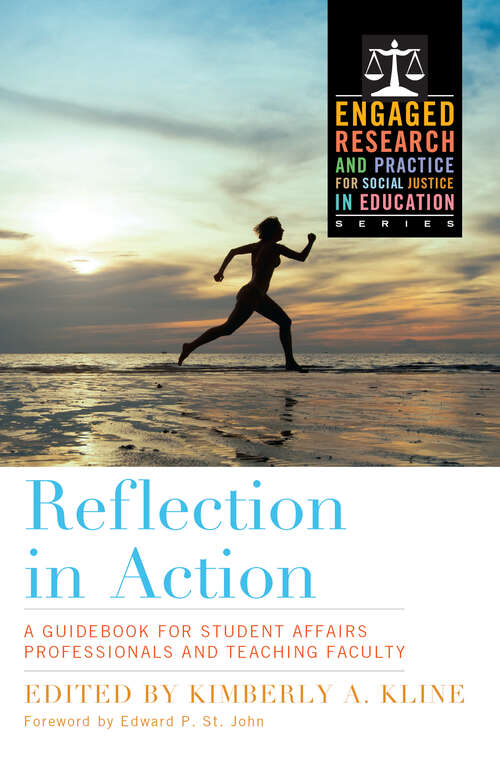 Book cover of Reflection in Action: A Guidebook for Student Affairs Professionals and Teaching Faculty