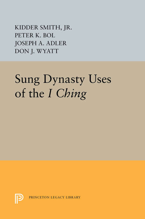 Book cover of Sung Dynasty Uses of the I Ching
