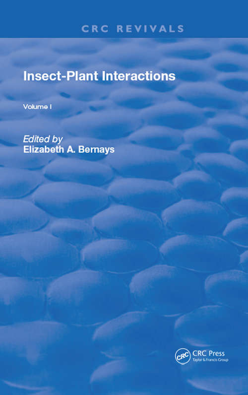 Book cover of Insect-Plant Interactions (Routledge Revivals #1)