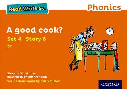 Book cover of Read Write Inc. Phonics: Orange Set 4 Storybook 6 A Good Cook?