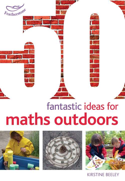 Book cover of 50 Fantastic Ideas For Maths Outdoors (PDF)