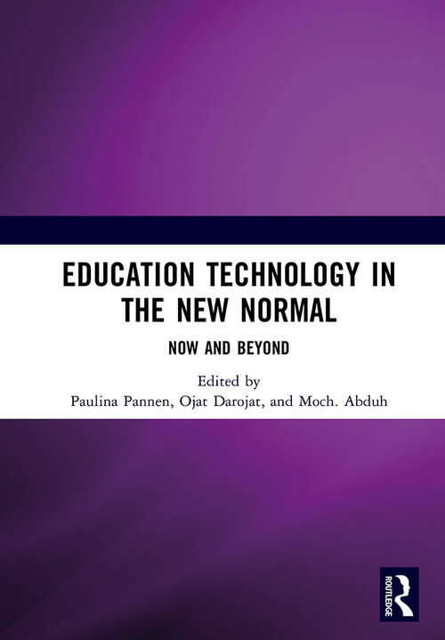 Book cover of Education Technology in the New Normal: Proceedings of the International Symposium on Open, Distance, and E-Learning (ISODEL 2021), Jakarta, Indonesia, 1 – 3 December 2021