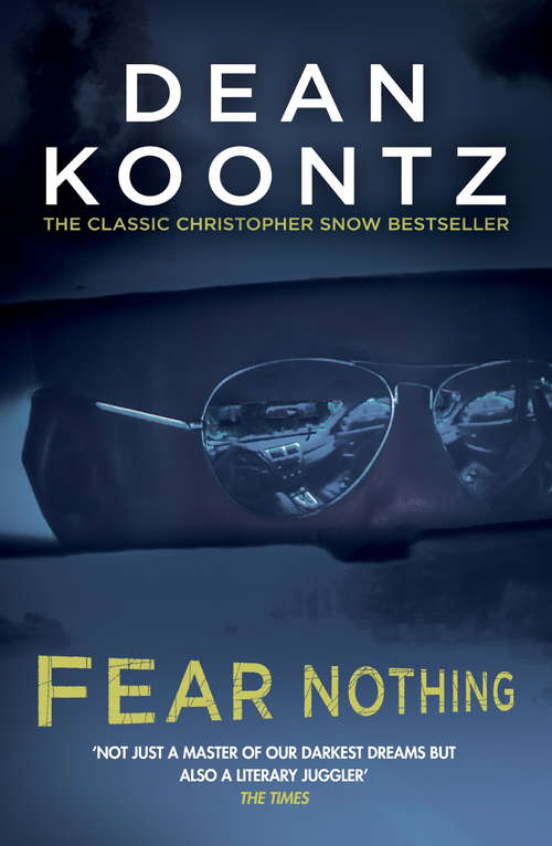 Book cover of Fear Nothing: A chilling tale of suspense and danger (Moonlight Bay Trilogy: Bk. 1)