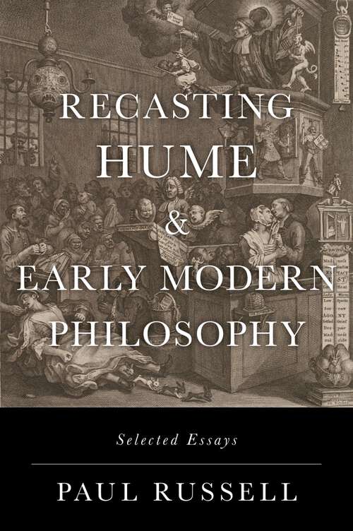 Book cover of Recasting Hume and Early Modern Philosophy: Selected Essays