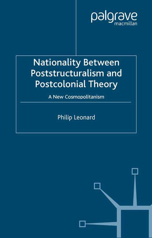 Book cover of Nationality Between Poststructuralism and Postcolonial Theory: A New Cosmopolitanism (2005)