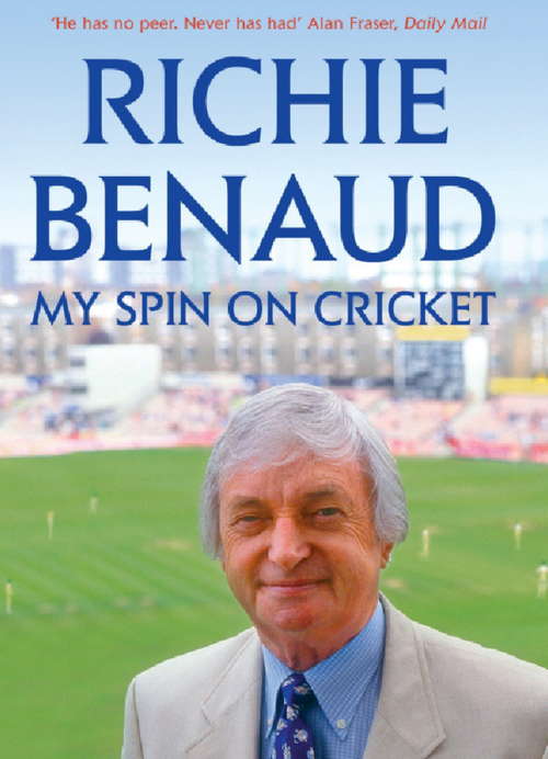 Book cover of My Spin on Cricket: A celebration of the game of cricket