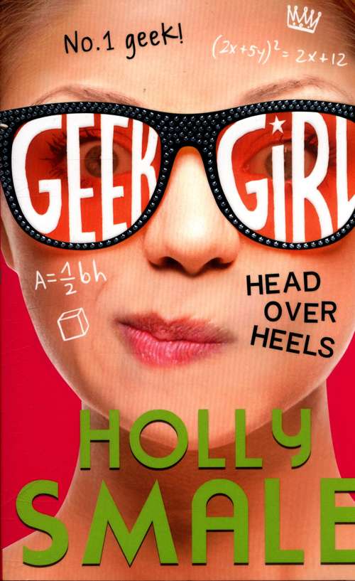 Book cover of Geek Girl (5) — Head Over Heels (PDF) (Geek Girl Ser. #5)