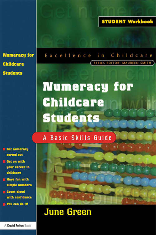 Book cover of Numeracy for Childcare Students: A Basic Skills Guide