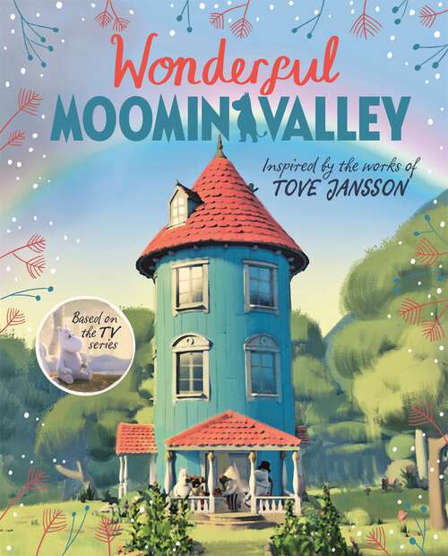 Book cover of Wonderful Moominvalley: Adventures in Moominvalley Book 4 (Moominvalley #4)