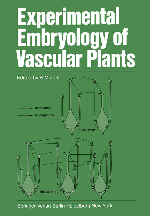 Book cover of Experimental Embryology of Vascular Plants (1982)