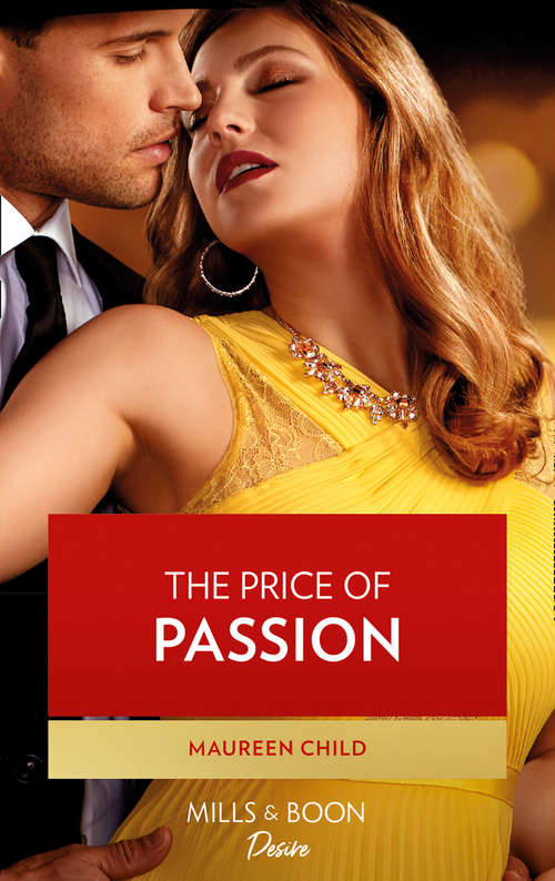 Book cover of The Price Of Passion: The Price Of Passion / Forbidden Lust (dynasties: Seven Sins) (ePub edition) (Texas Cattleman’s Club: Rags to Riches #1)