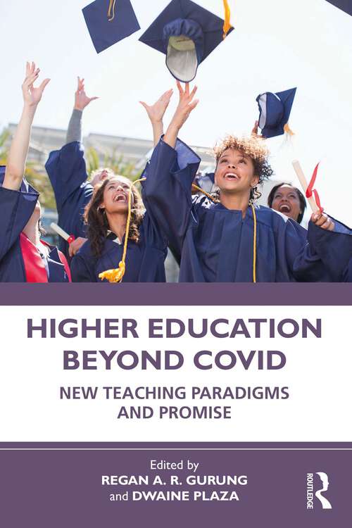 Book cover of Higher Education Beyond COVID: New Teaching Paradigms and Promise