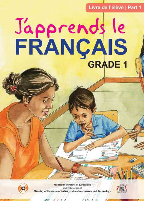 Book cover of J’apprends Le Français Part-1 - Livre de l’élève class 1 - MIE