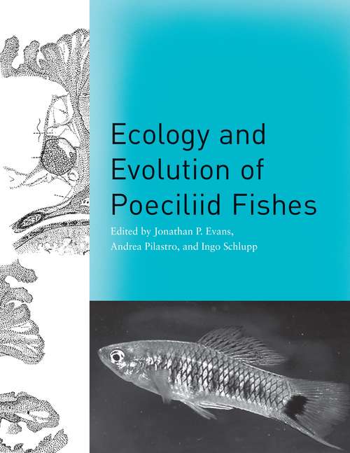 Book cover of Ecology and Evolution of Poeciliid Fishes