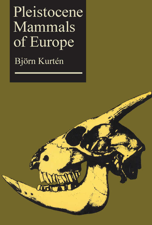 Book cover of Pleistocene Mammals of Europe