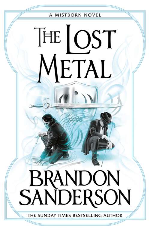 Book cover of The Lost Metal: A Mistborn Novel