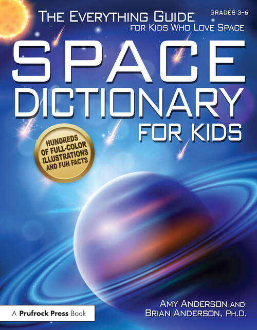 Book cover of Space Dictionary for Kids: The Everything Guide for Kids Who Love Space