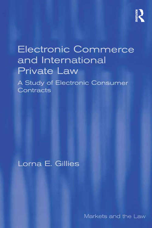 Book cover of Electronic Commerce and International Private Law: A Study of Electronic Consumer Contracts