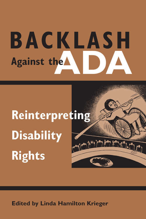Book cover of Backlash Against the ADA: Reinterpreting Disability Rights (Corporealities: Discourses Of Disability)