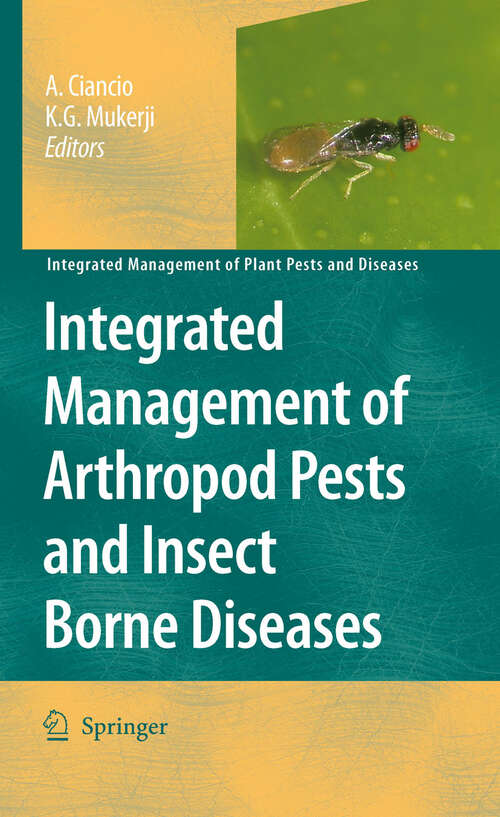 Book cover of Integrated Management of Arthropod Pests and Insect Borne Diseases (2010) (Integrated Management of Plant Pests and Diseases #5)