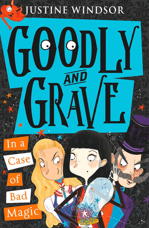 Book cover of Goodly and Grave in a Case of Bad Magic (ePub edition) (Goodly and Grave #3)